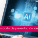 Cómo redactar tu carta de presentación con IA